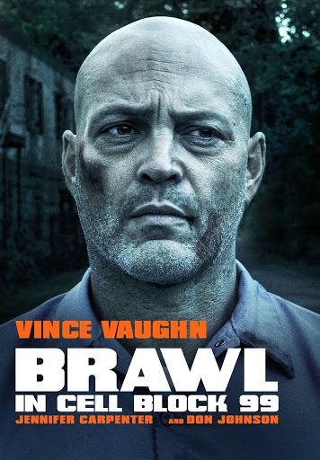 Brawl in Cell Block 99 movie poster